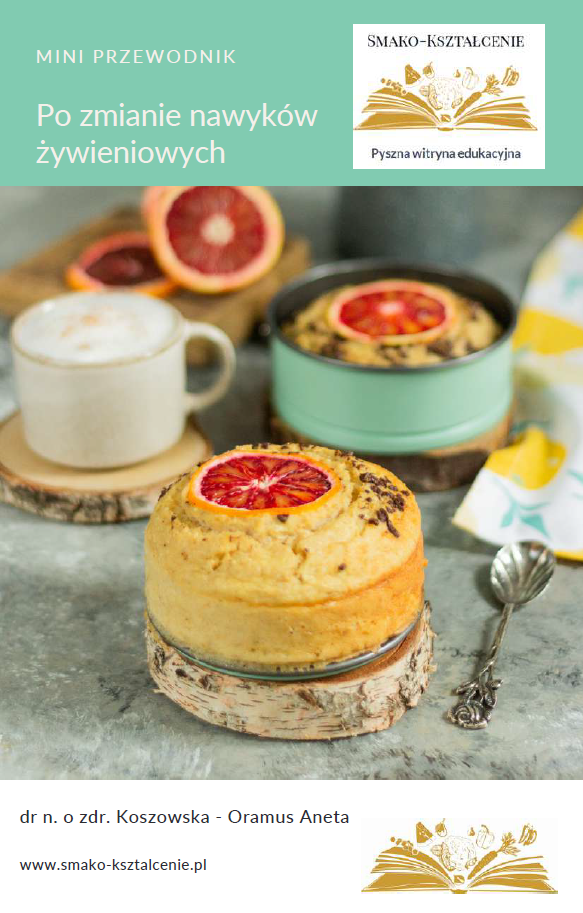 Okładka e-booka „Mini przewodnik po zmianie nawyków żywieniowych”, przedstawiająca wypiek z pomarańczą, filiżankę kawy i logo Smako-Kształcenie.